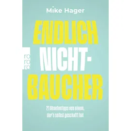 Rowohlt Taschenbuch Endlich Nichtbaucher!