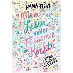 Mein Leben voller Feenstaub und Konfetti (schön wär’s!)