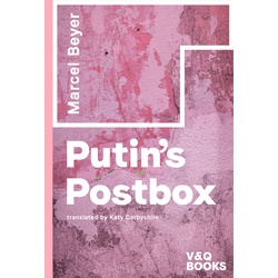 Putin's Postbox - Marcel Beyer, Gebunden