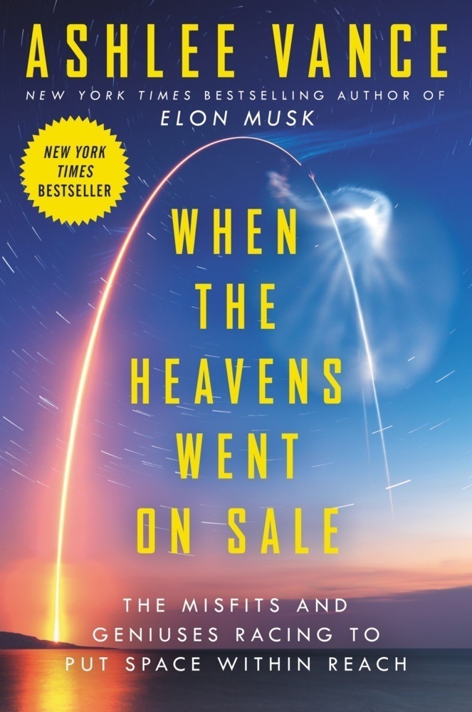 When The Heavens Went On Sale Intl - Ashlee Vance  Kartoniert (TB)