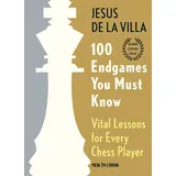 New in Chess 100 Endgames You Must Know - Hardcover: Vital Lessons for Every Chess Player