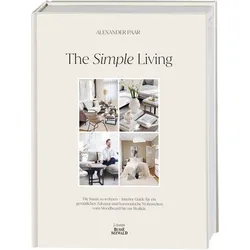 The Simple Living. Von Alexander Paar (@alexanderpaar).