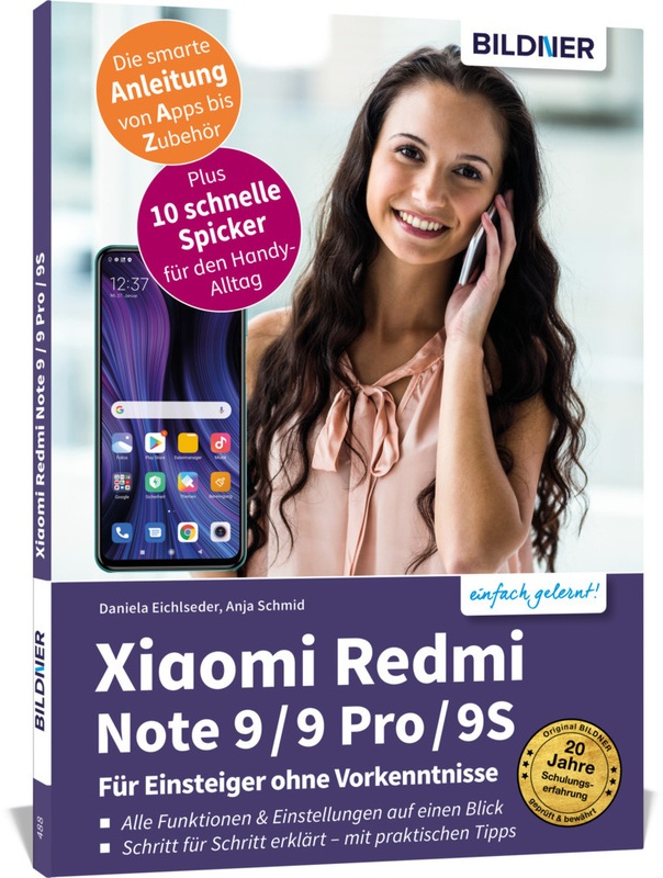 Xiaomi Redmi Note 9 / 9 Pro / 9S - Für Einsteiger Ohne Vorkenntnisse - Anja Schmid, Daniela Eichlseder, Kartoniert (TB)