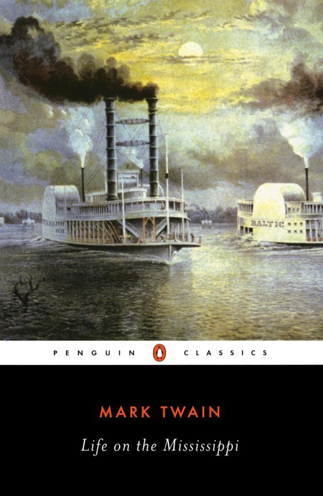 Life on the Mississippi: eBook von Mark Twain