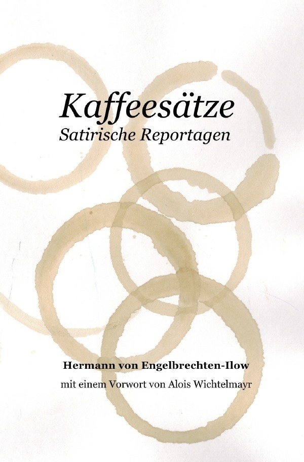 Kaffeesätze - Hermann von Engelbrechten-Ilow  Kartoniert (TB)