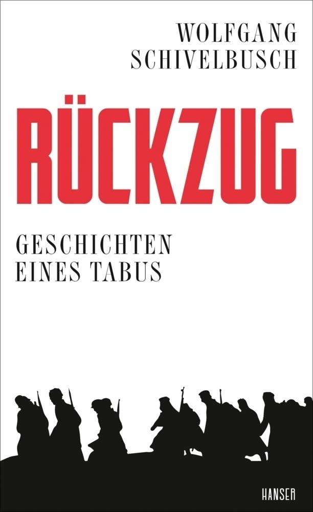 Rückzug - Wolfgang Schivelbusch  Gebunden
