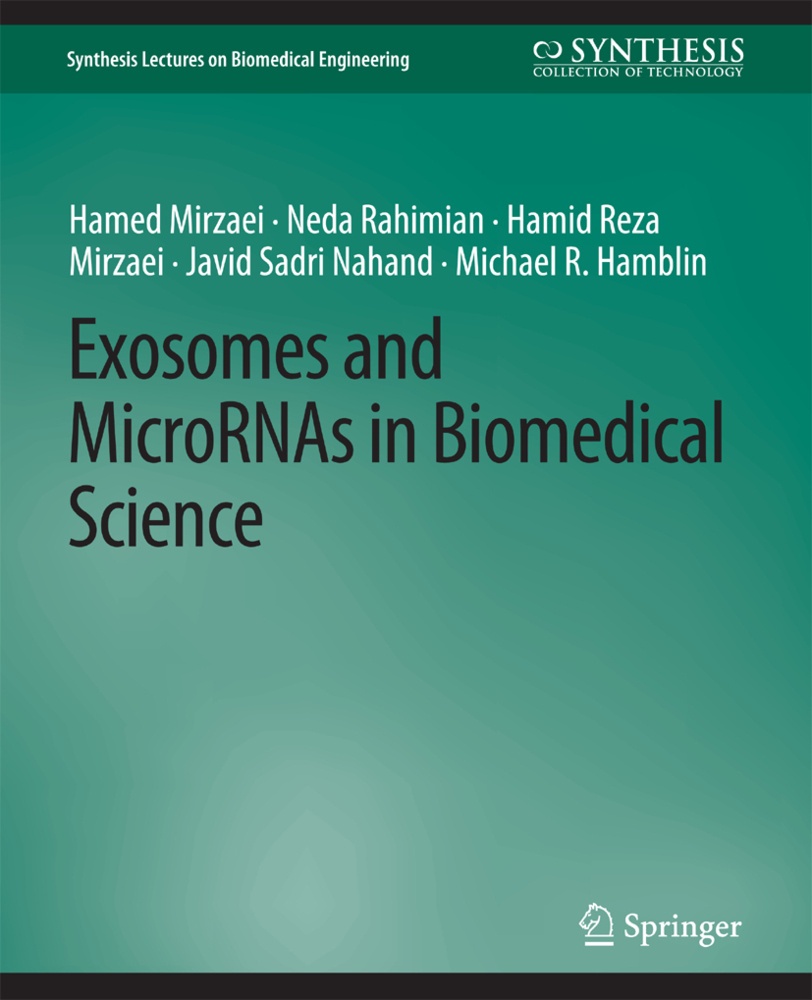 Exosomes And Micrornas In Biomedical Science - Hamed Mirzaei  Neda Rahimian  Hamid Reza Mirzaei  Javid Sadri Nahand  Michael R. Hamblin  Kartoniert (T