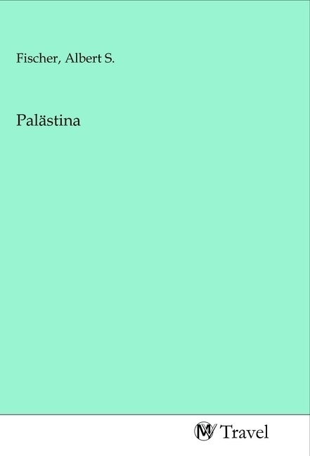 Palästina  Kartoniert (TB)