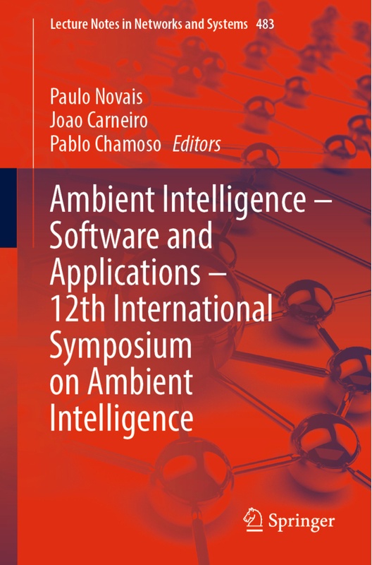 Ambient Intelligence - Software And Applications - 12Th International Symposium On Ambient Intelligence, Kartoniert (TB)