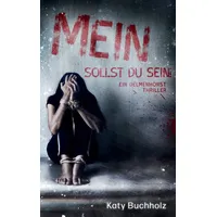 Twentysix crime Mein sollst du sein!