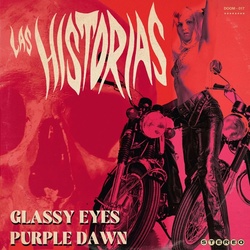 Glassy Eyes/Purple Dawn (Vinyl) - Las Historias. (LP)