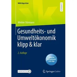 Gesundheits- und Umweltökonomik klipp & klar