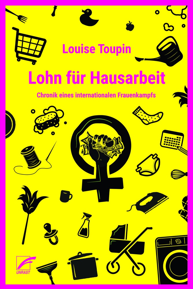 Lohn Für Hausarbeit - Louise Toupin  Kartoniert (TB)