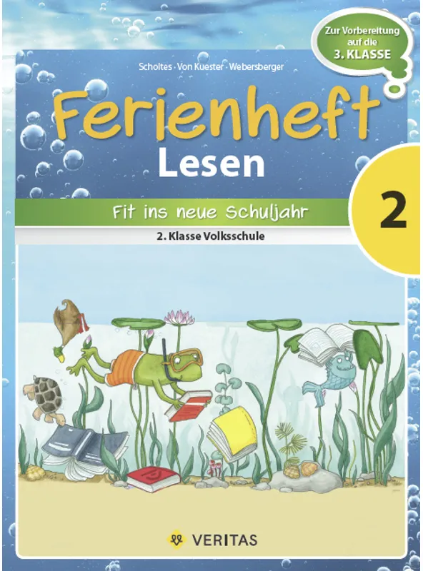 Lesen Ferienhefte - Volksschule - 2. Klasse - Lesen Ferienhefte - Volksschule - 2. Klasse  Geheftet