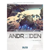 Splitter Verlag Androiden. Band 6: Buch von Christophe Bec