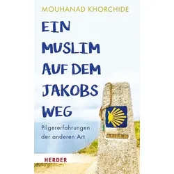 Ein Muslim auf dem Jakobsweg