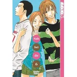 TOKYOPOP GmbH Nah bei dir - Kimi ni Todoke / Nah bei dir - Kimi ni todoke Bd.6