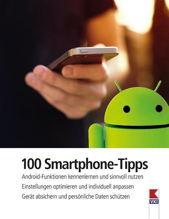 100 Smartphone-Tipps - Steffen Haubner  Gernot Schönfeldinger  Kartoniert (TB)