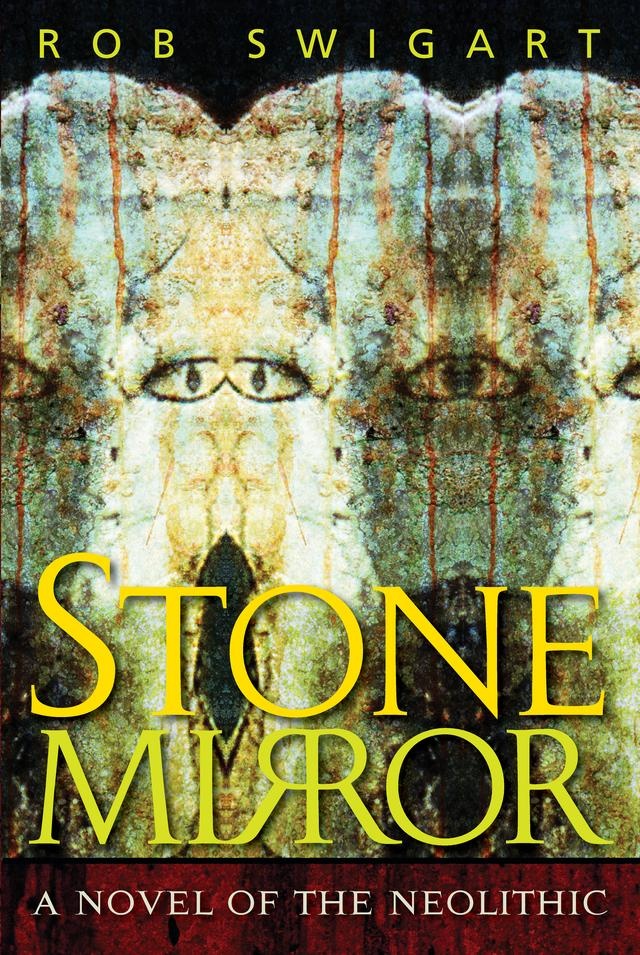 Stone Mirror: eBook von Rob Swigart