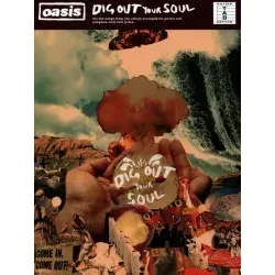 Oasis Dig out your Soul