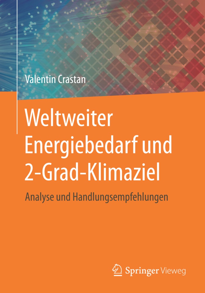 Weltweiter Energiebedarf Und 2-Grad-Klimaziel - Valentin Crastan  Kartoniert (TB)