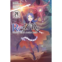 Yen Press Re:ZERO -Starting Life in Another World-, Vol. 24 (light novel)