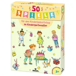 Moses 50 Spiele für den Kindergeburtstag im Kindergartenalter