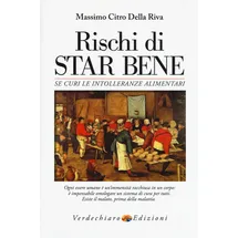 Lingku Rischi di star bene se curi le intolleranze alimentari