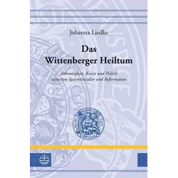 Das Wittenberger Heiltum