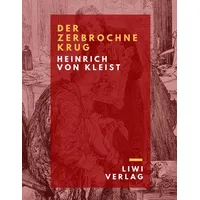 LIWI Literatur- und Wissenschaftsverlag Der zerbrochne Krug