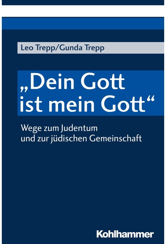 'Dein Gott Ist Mein Gott' - Leo Trepp, Gunda Trepp, Kartoniert (TB)
