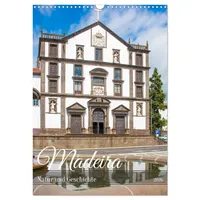 Calvendo Madeira - Natur und Geschichte (Wandkalender 2026 DIN