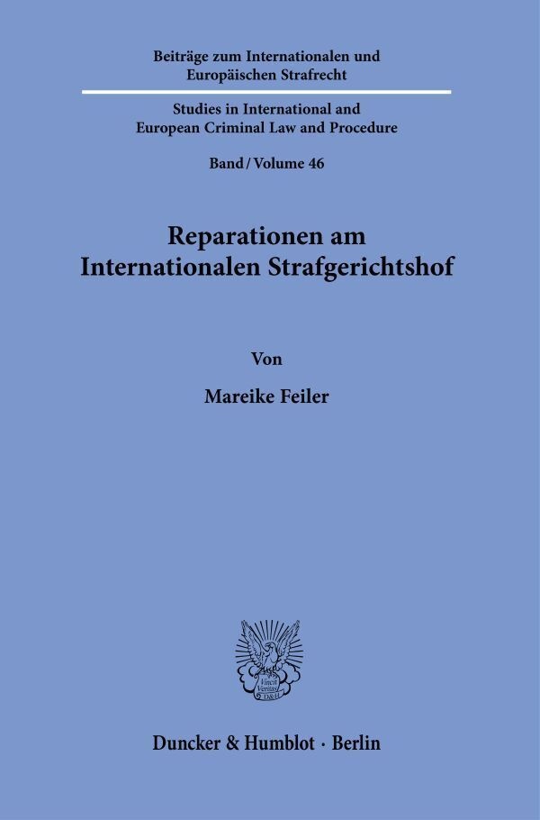 Reparationen Am Internationalen Strafgerichtshof. - Mareike Feiler  Kartoniert (TB)