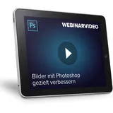 Workshopvideo: Bilder mit Photoshop gezielt verbessern