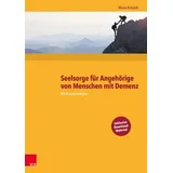 Vandenhoeck & Ruprecht Seelsorge für Angehörige von Menschen mit Demenz: Mit Kopiervorlagen