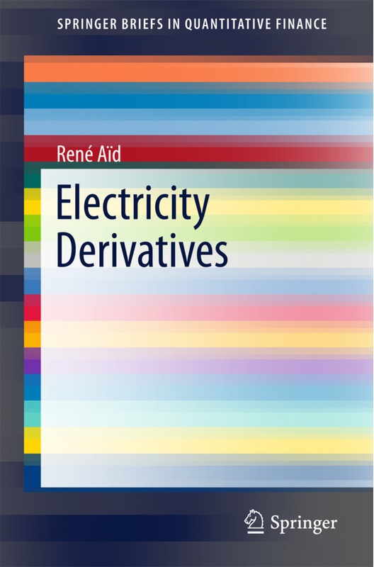 Electricity Derivatives - René Aïd, Kartoniert (TB)