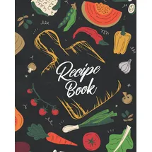 Independently published Recipe Book: Blank Recipe Book to Write In Your Own Recipes/Small Blank Cookbook/Blank Recipe Book Journal to Write In Favorite Recipes /Keep your ... journal for recipes for women, teens, girls