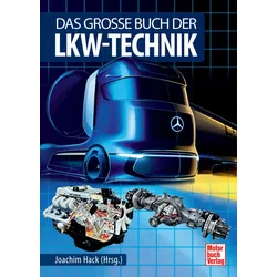 Das große Buch der Lkw-Technik