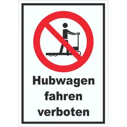 Schild Hubwagen fahren verboten A1 (594x841mm)