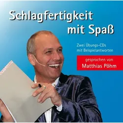 Schlagfertigkeit mit Spass