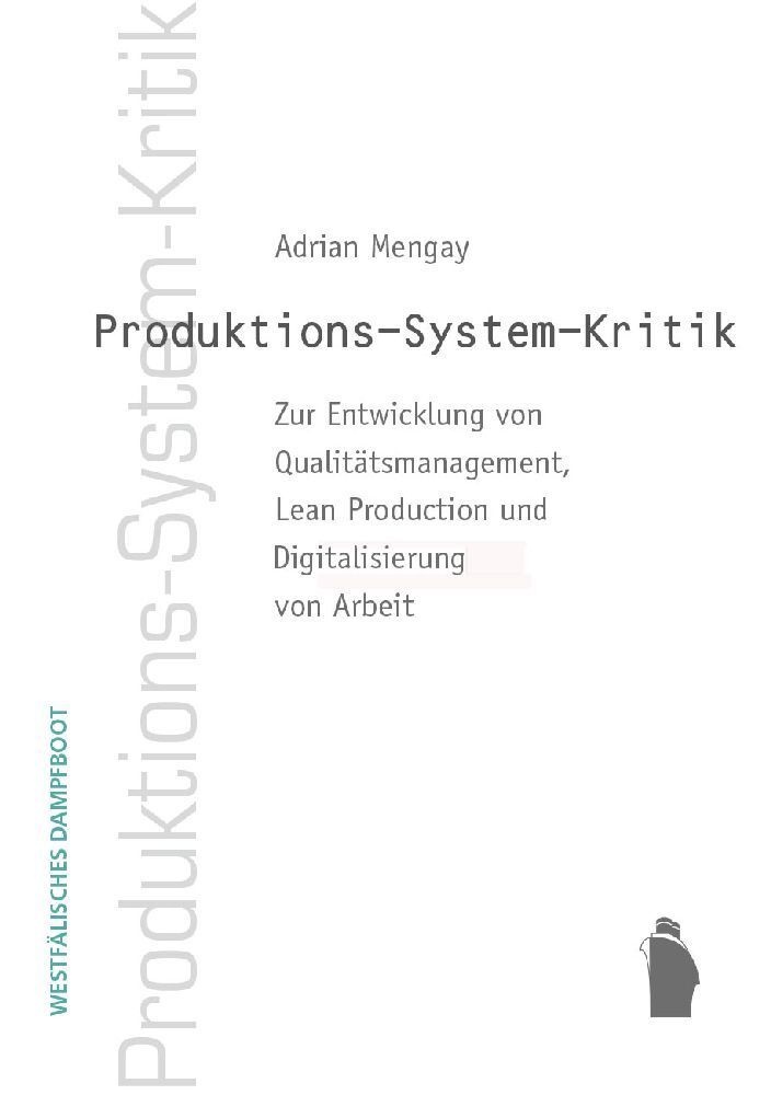 Produktions-System-Kkritik - Adrian Mengay  Gebunden