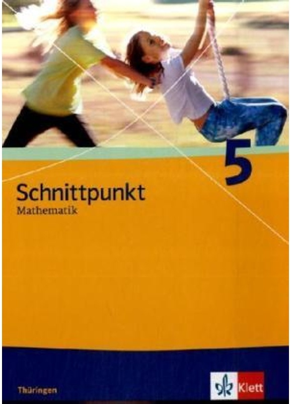 Schnittpunkt Mathematik. Ausgabe Für Thüringen Ab 2009 / Schnittpunkt Mathematik 5. Ausgabe Thüringen, Gebunden