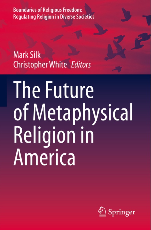The Future Of Metaphysical Religion In America  Kartoniert (TB)