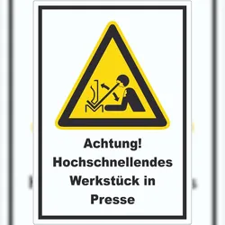 HB-Druck Achtung Hochschnellendes Werkstück in Presse Aufkleber A2 (420x594mm)