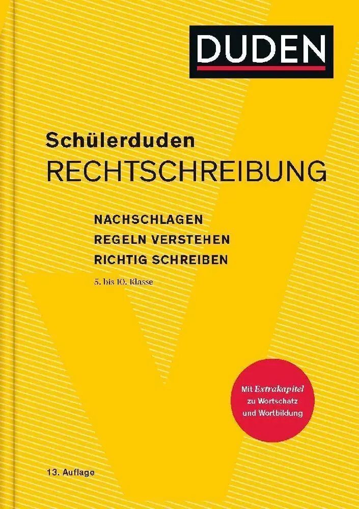 Schülerduden Rechtschreibung (Gebunden) - Schülerduden Rechtschreibung  Gebunden