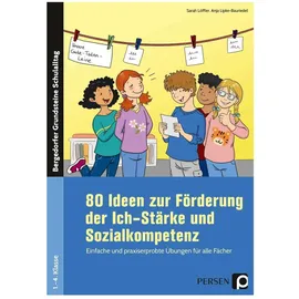 Persen Verlag i.d. AAP 80 Ideen zur Förderung der Ich-Stärke & Sozialkompetenz
