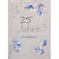 Butzon & Bercker 25 Jahre. Zur Silberhochzeit