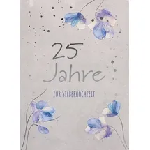 Butzon & Bercker 25 Jahre. Zur Silberhochzeit