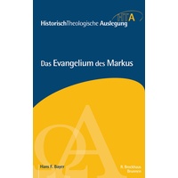 Brunnen-Verlag Gießen Das Evangelium des Markus: Hans F. Bayer