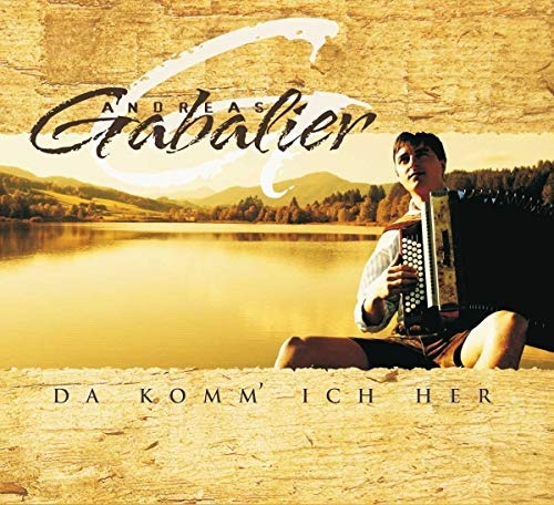 Da komm' ich her [Audio CD] Gabalier,Andreas (Neu differenzbesteuert)